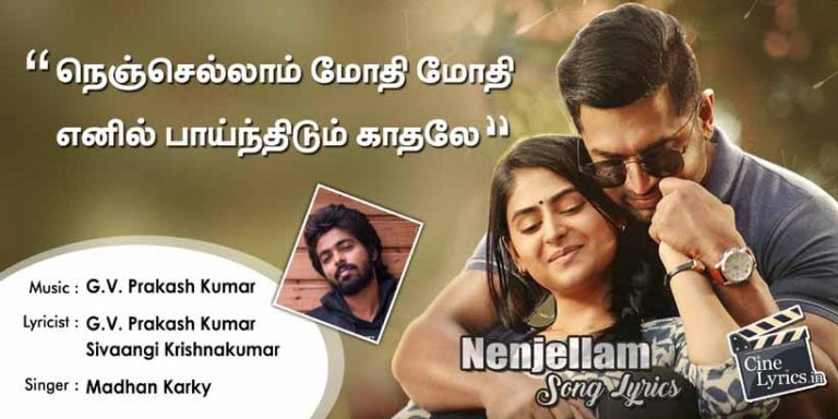 Nenjellam Song Lyrics in Tamil