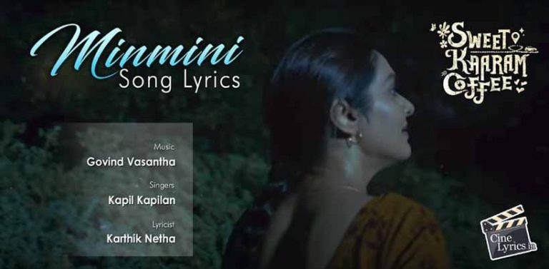 Minmini Song Lyrics in Tamil