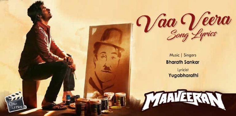 Vaa Veera Song Lyrics in tamil