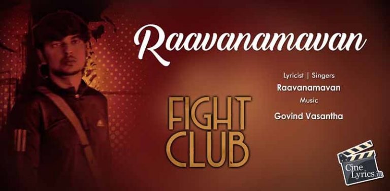Raavanamavan Song Lyrics in Tamil