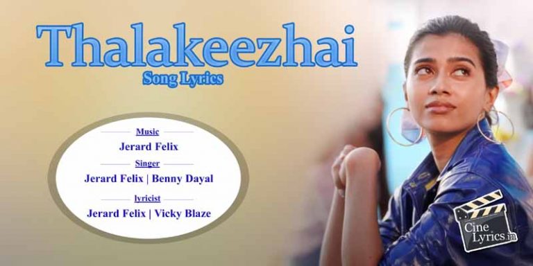 Thalakeezhai Song Lyrics in Tamil